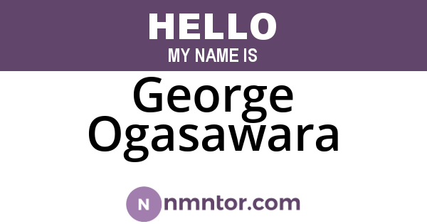 George Ogasawara