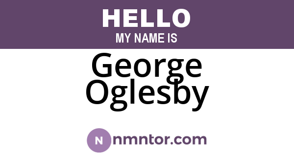 George Oglesby
