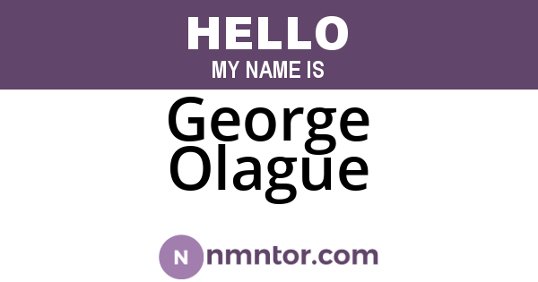 George Olague