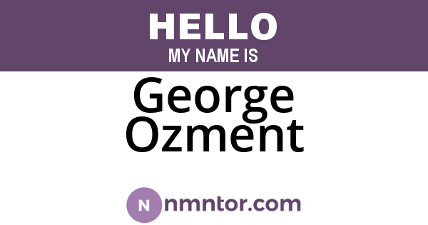 George Ozment