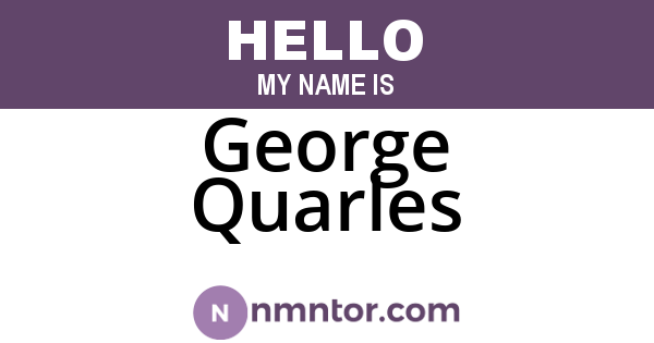 George Quarles