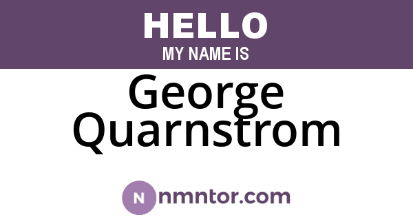 George Quarnstrom