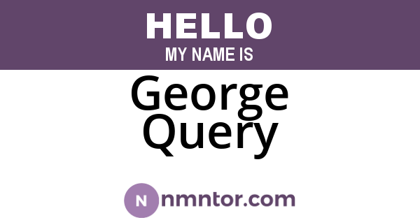 George Query