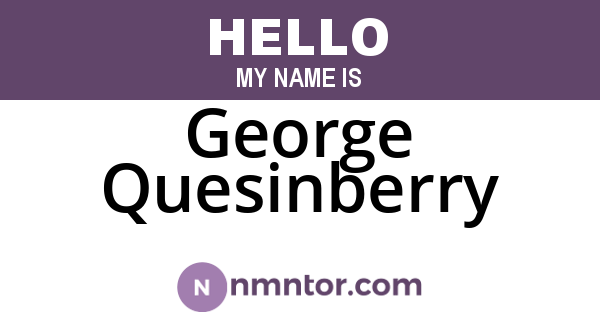 George Quesinberry