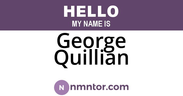 George Quillian