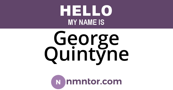 George Quintyne