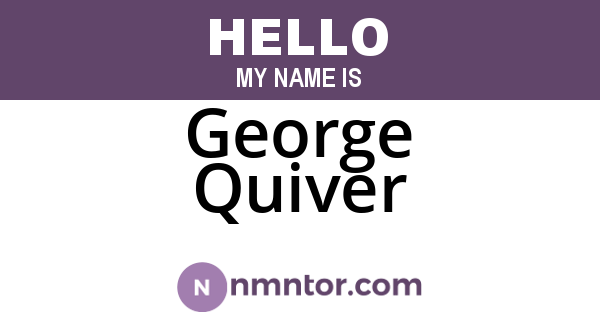 George Quiver
