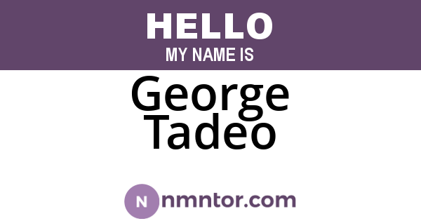 George Tadeo