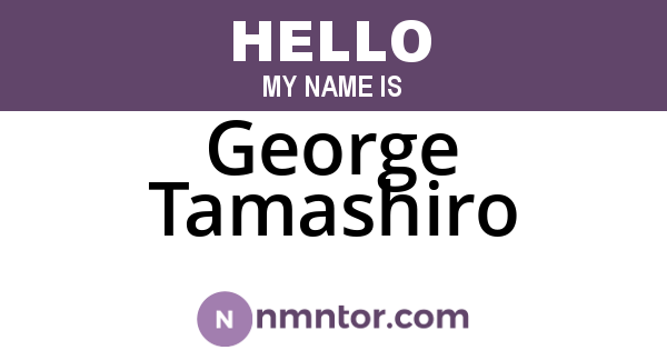 George Tamashiro