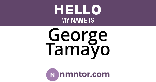 George Tamayo
