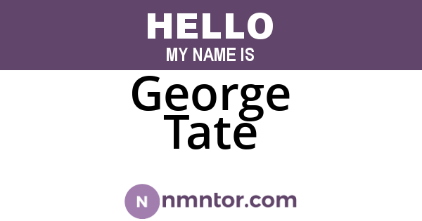 George Tate