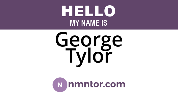George Tylor