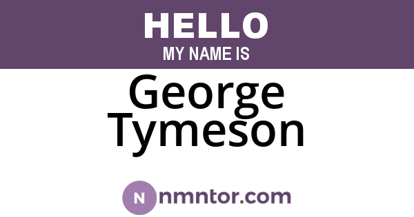 George Tymeson