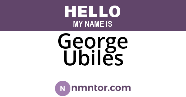 George Ubiles