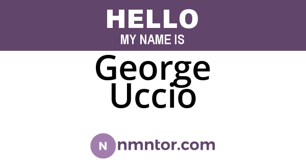 George Uccio