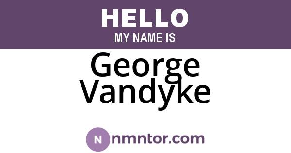 George Vandyke