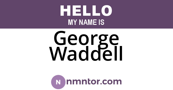 George Waddell