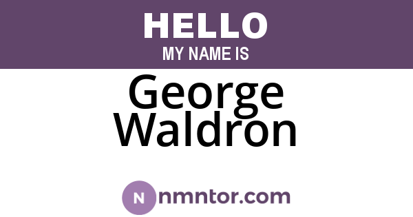 George Waldron