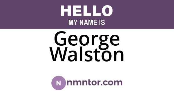 George Walston