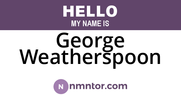 George Weatherspoon