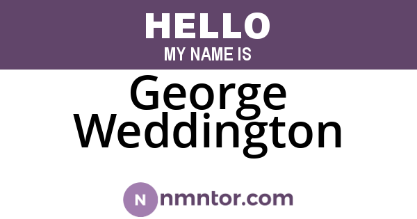 George Weddington