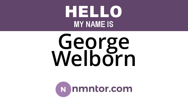 George Welborn