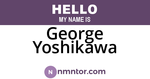 George Yoshikawa