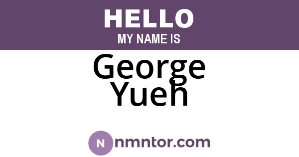 George Yueh