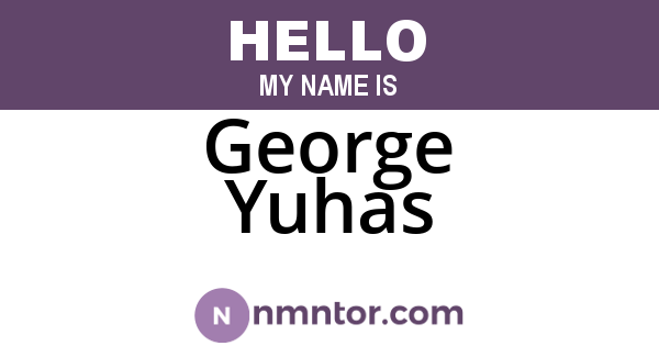 George Yuhas