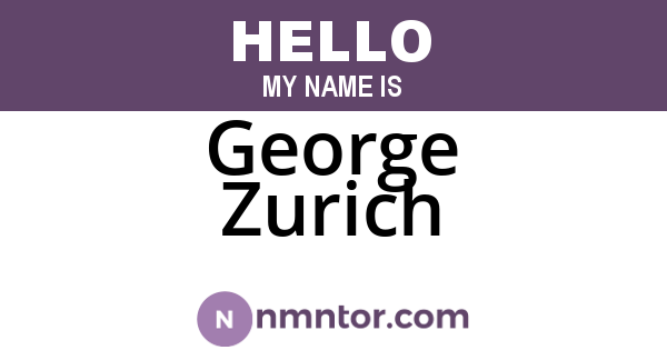 George Zurich