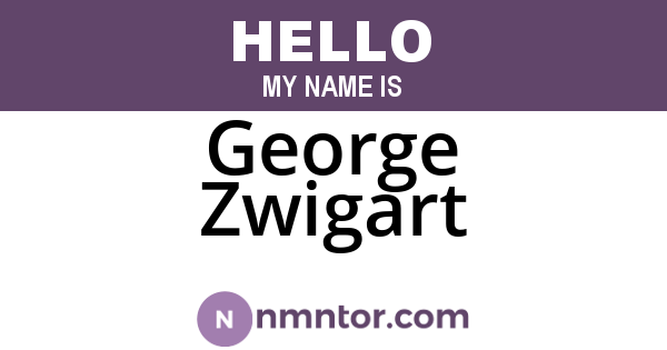 George Zwigart