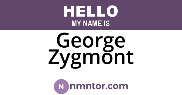 George Zygmont