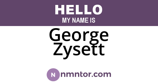George Zysett