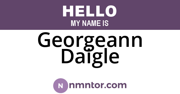 Georgeann Daigle