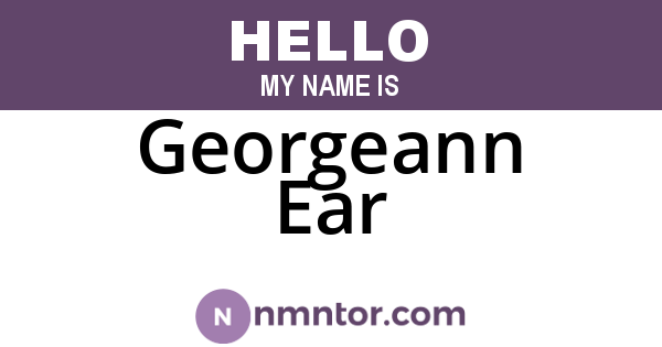 Georgeann Ear