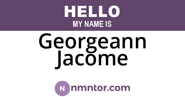 Georgeann Jacome