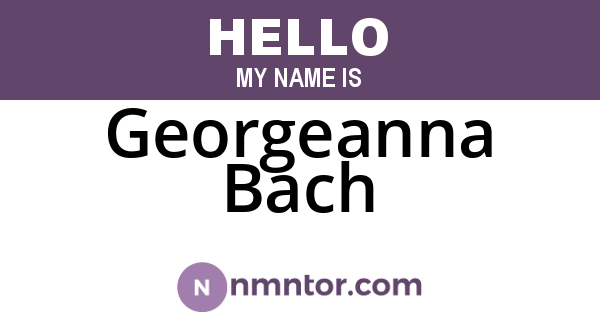 Georgeanna Bach