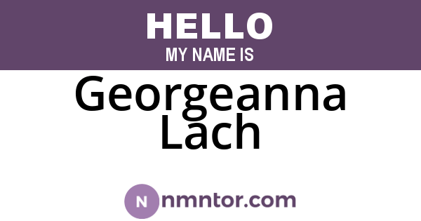 Georgeanna Lach