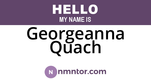 Georgeanna Quach