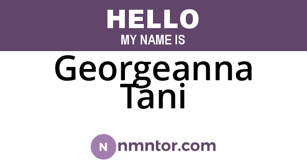 Georgeanna Tani