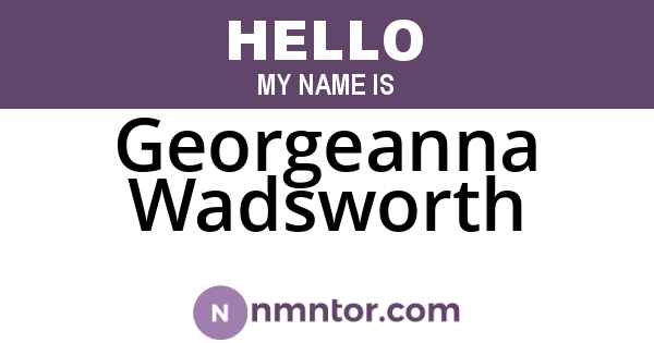 Georgeanna Wadsworth