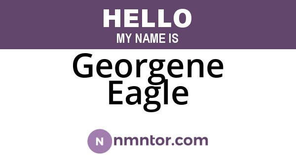 Georgene Eagle