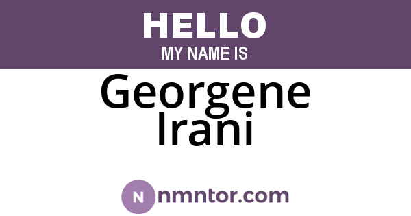 Georgene Irani