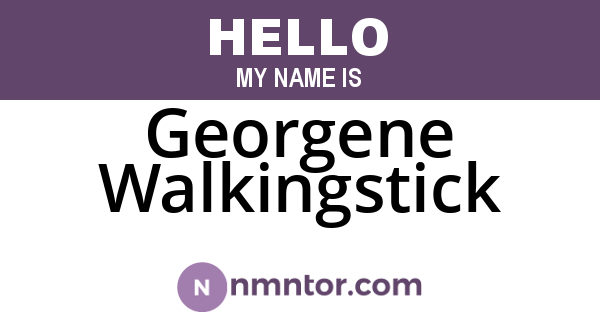 Georgene Walkingstick