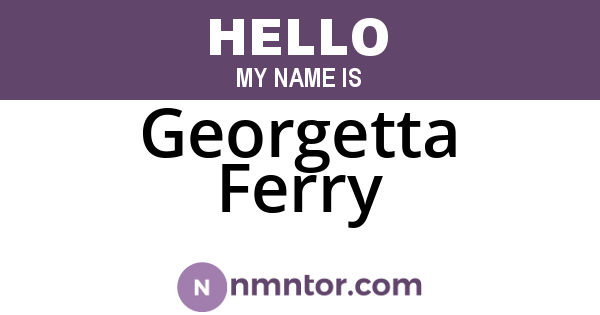 Georgetta Ferry