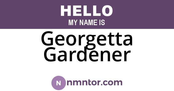 Georgetta Gardener