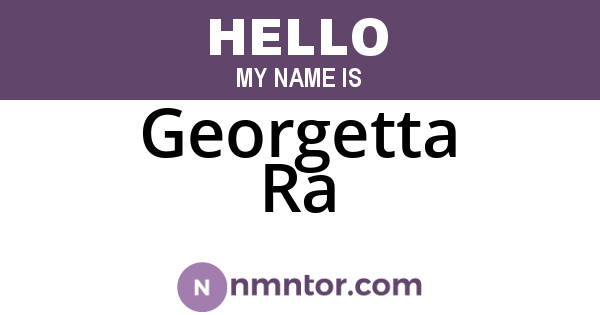 Georgetta Ra
