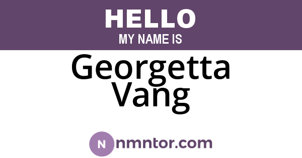Georgetta Vang