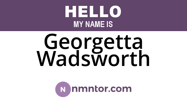 Georgetta Wadsworth