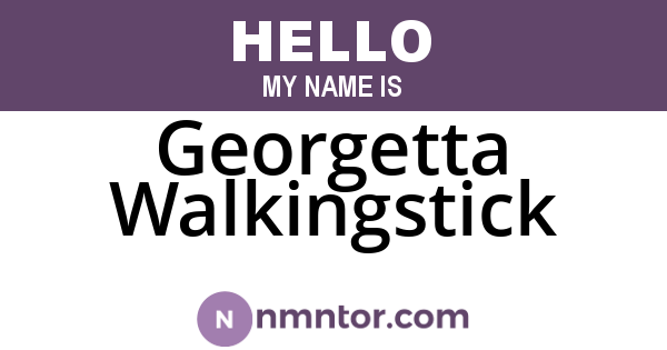 Georgetta Walkingstick